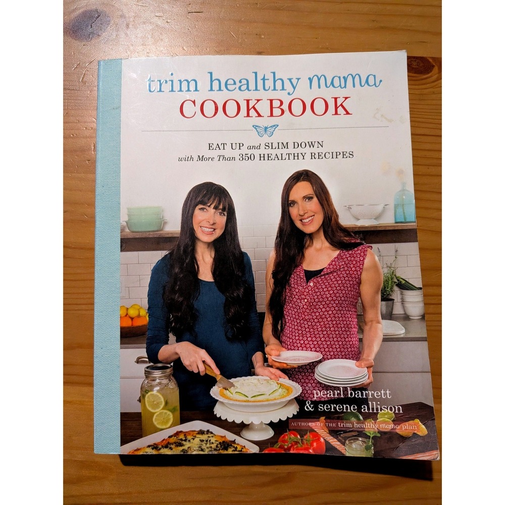 Trim Healthy Mama Cookbook 350+ Recipes Pearl Barrett Serene Allison 2015